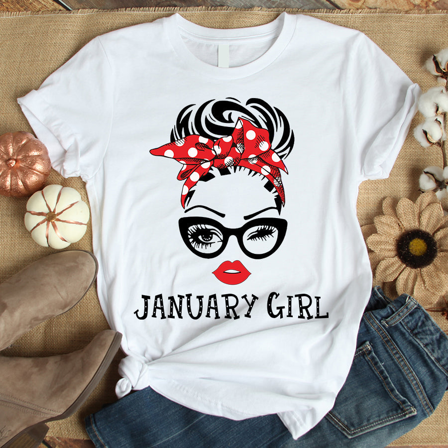January Girl, January Birthday Shirts for woman, her birthday gifts for January, Queens are born in January cotton T-shirt