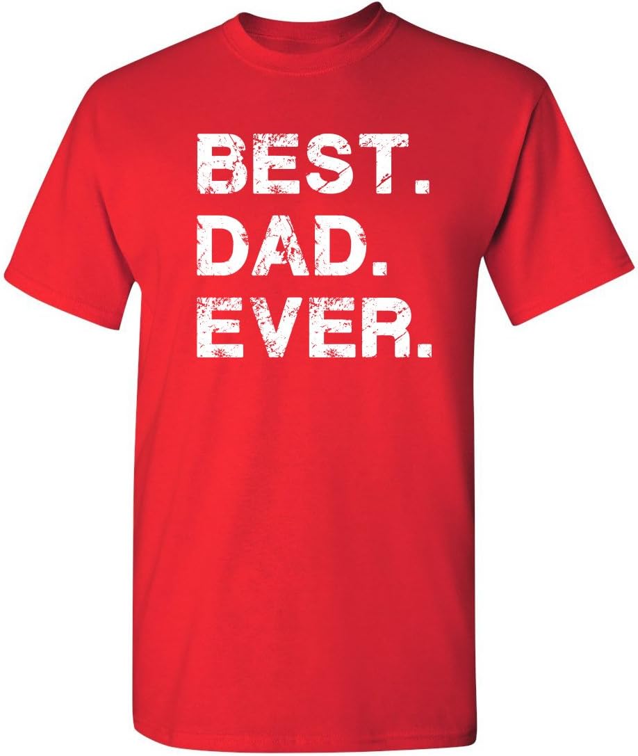 Feelin Good Tees Best Dad Ever Gift for Dad from Daughter Son Mens T Shirt