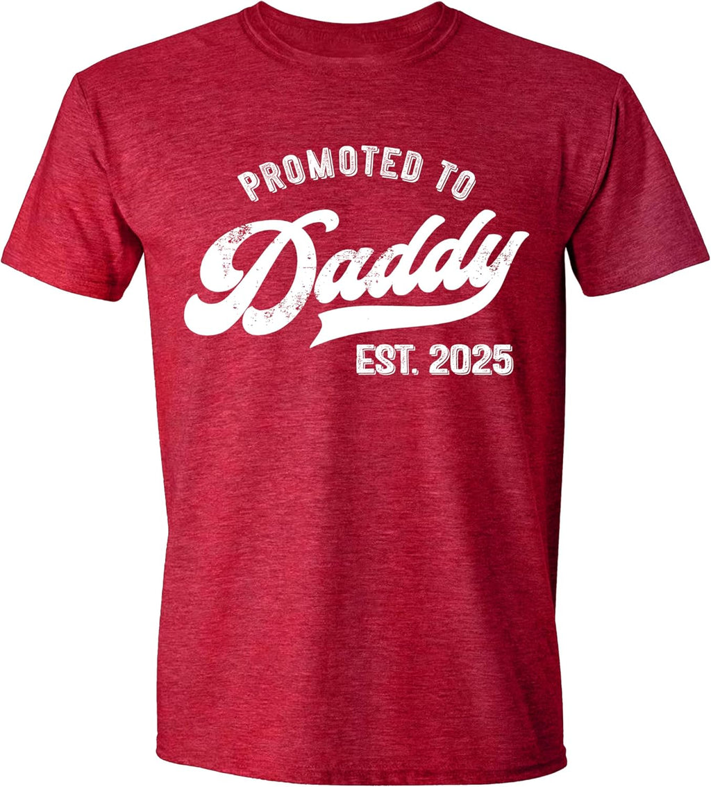 Promoted to Daddy 2025 T-Shirt Funny Humor New Dad Baby Family First Time Fathers Day Shirt
