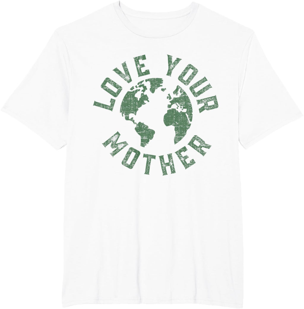 Earth Day Every Day Love Your Mother Planet Environmentalist