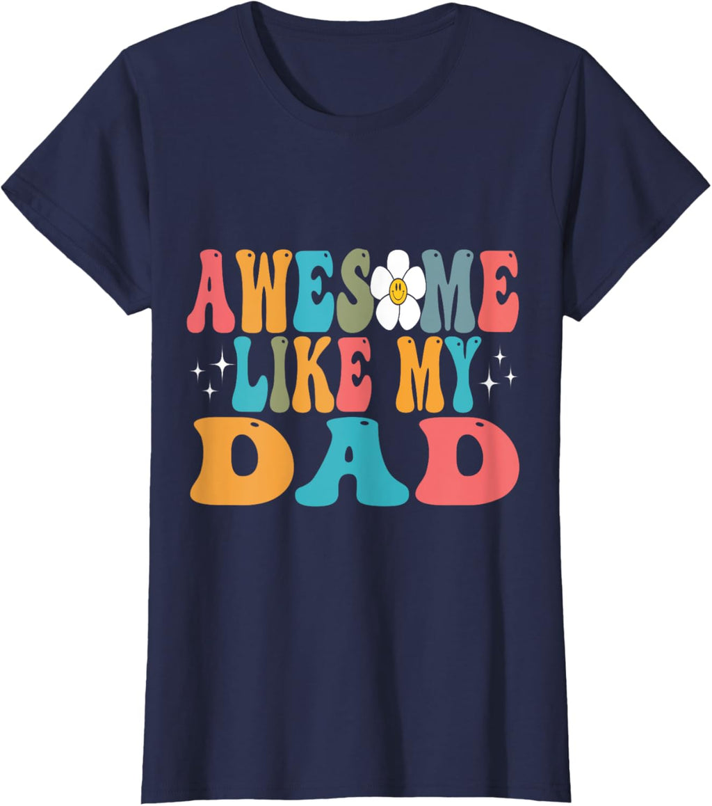awesome like my dad matching fathers day family kids Groovy