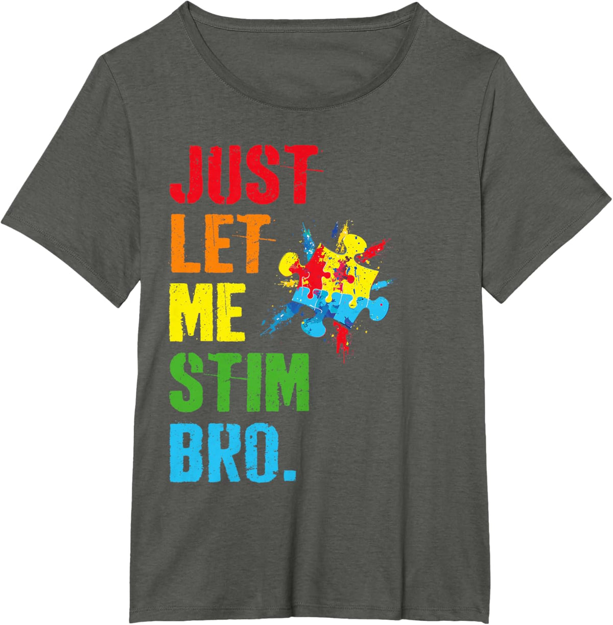 Just Let Me Stim Bro Funny Autism Awareness Month Boys Kids