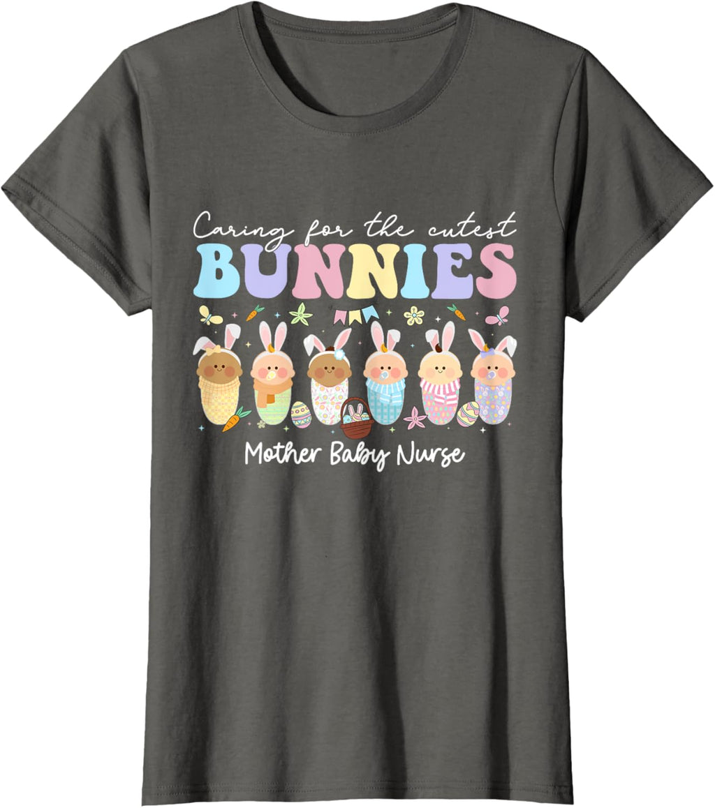 Mother Baby Nurse Easter Day Caring For The Cutest Bunnies T-Shirt, Small, Black