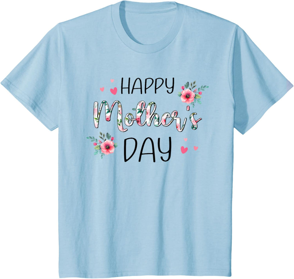 Happy Mothers Day Shirts for Women, Mom Tshirt Grandma Gift Mother Shirt