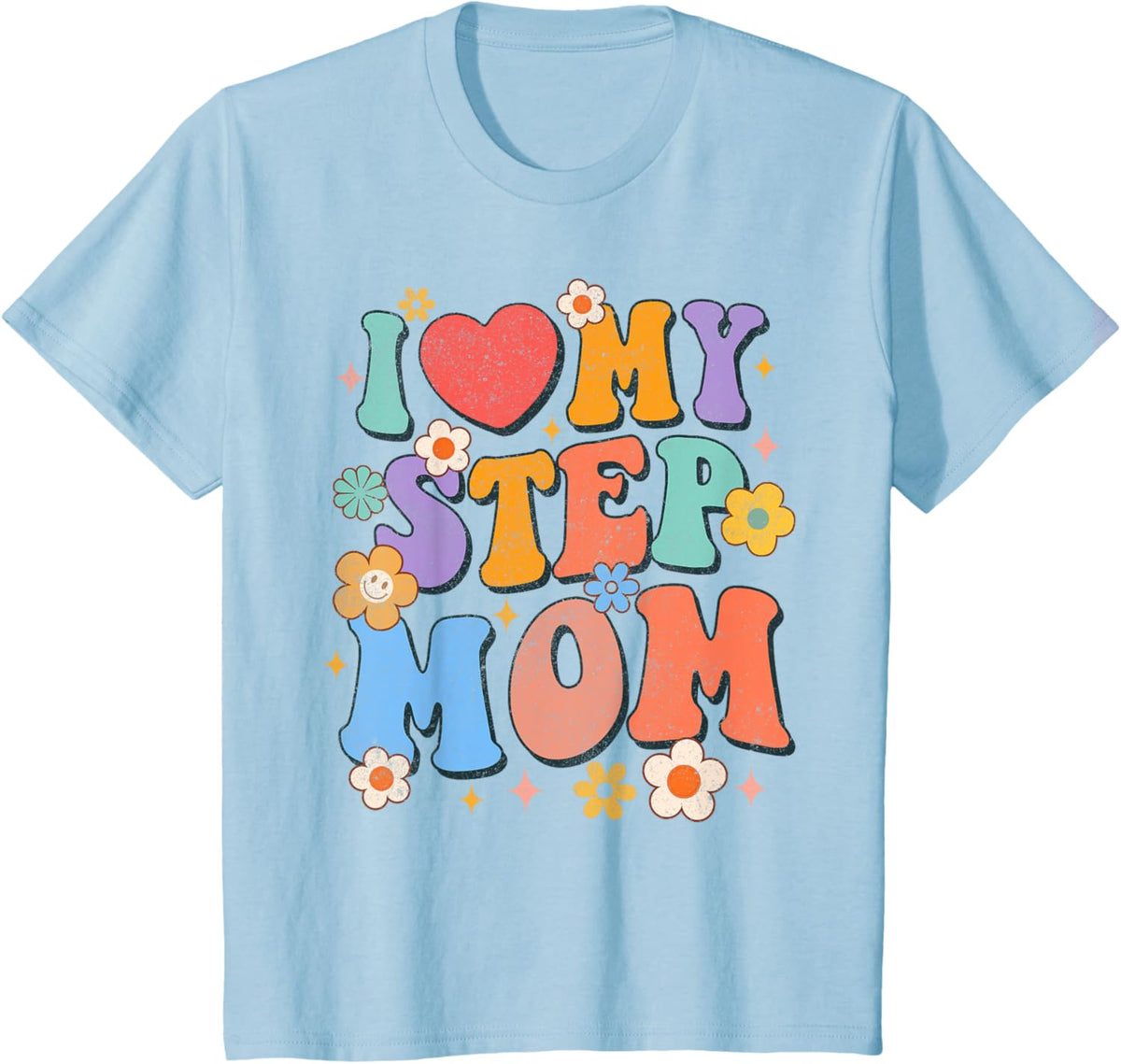 Kids I Love My Step Mom Groovy Bonus Mom Bonus Mama Mother\u2019s Day