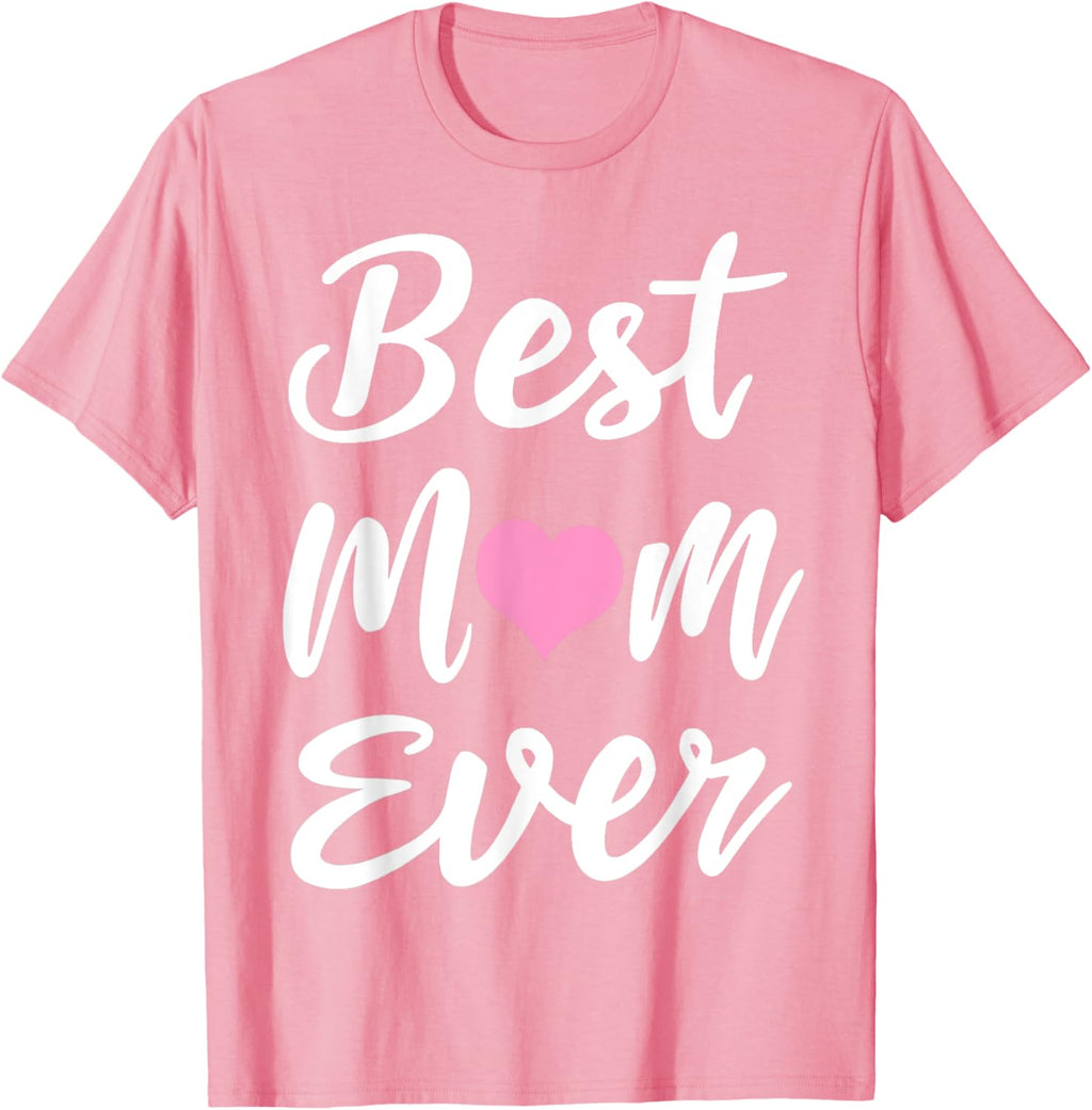 Mothers Day Best Mom Ever Gifts From Daughter Son Mom Kids Mother Shirt