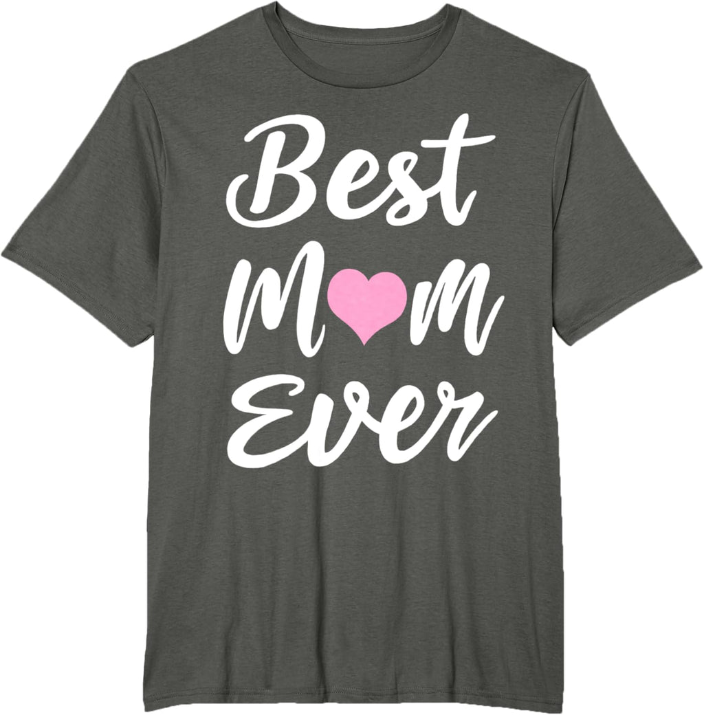 Mothers Day Best Mom Ever Gifts From Daughter Son Mom Kids Mother Shirt