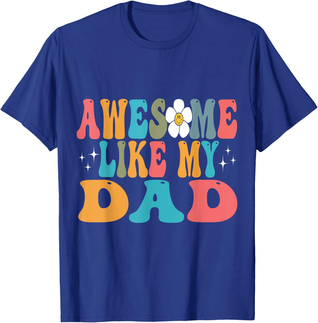 awesome like my dad matching fathers day family kids Groovy