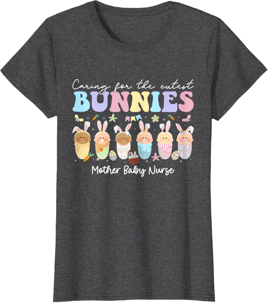 Mother Baby Nurse Easter Day Caring For The Cutest Bunnies T-Shirt, Small, Black