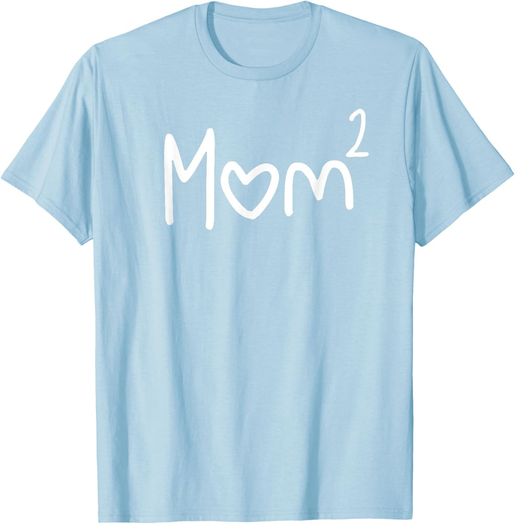 Mom Of Two Kid Mother Day Shirt Mom 2 Squared Mommy Shirt