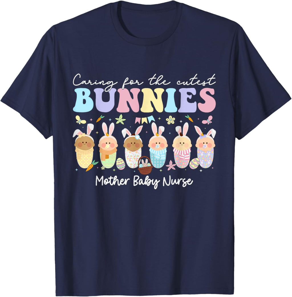 Mother Baby Nurse Easter Day Caring For The Cutest Bunnies T-Shirt, Small, Black