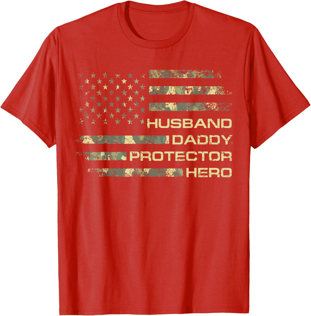 Husband Daddy Protector Hero Fathers Day Camo American Flag