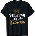 Mommy Of A Princess Daughter Mothers Day For Mom