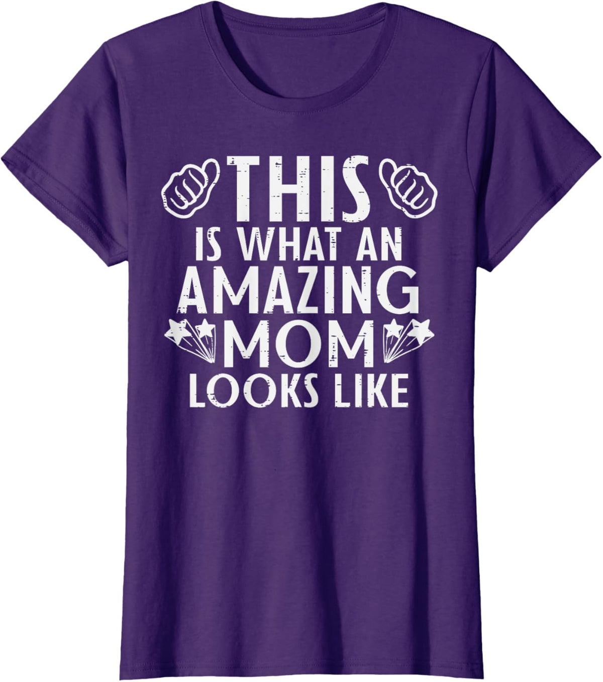 This Is What Amazing Mom Looks Like Mothers Day Mama Women