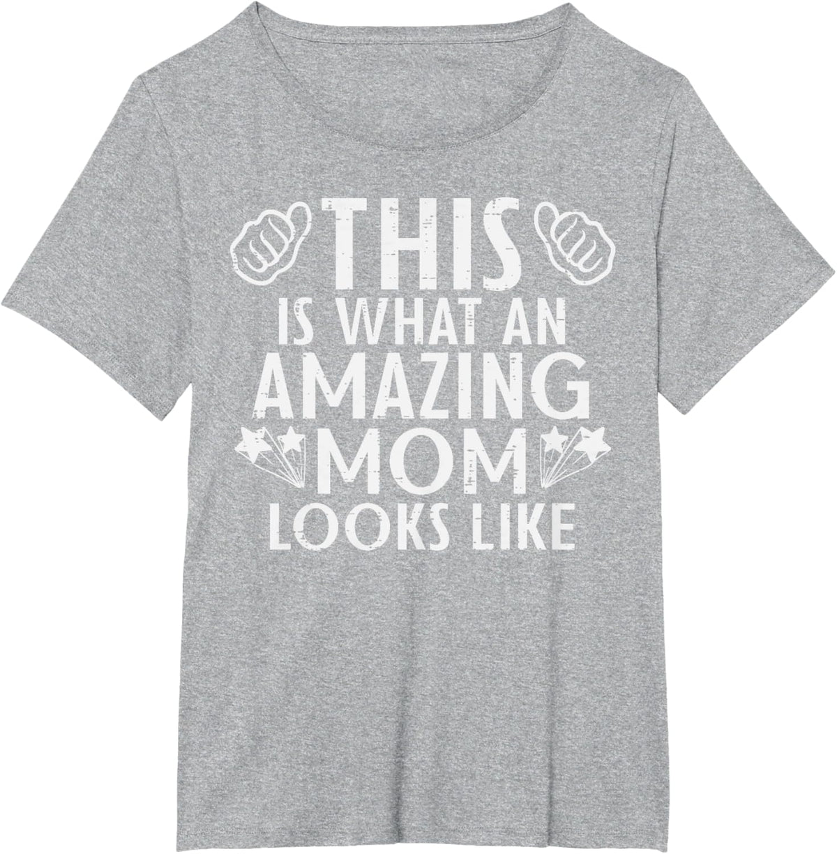 This Is What Amazing Mom Looks Like Mothers Day Mama Women