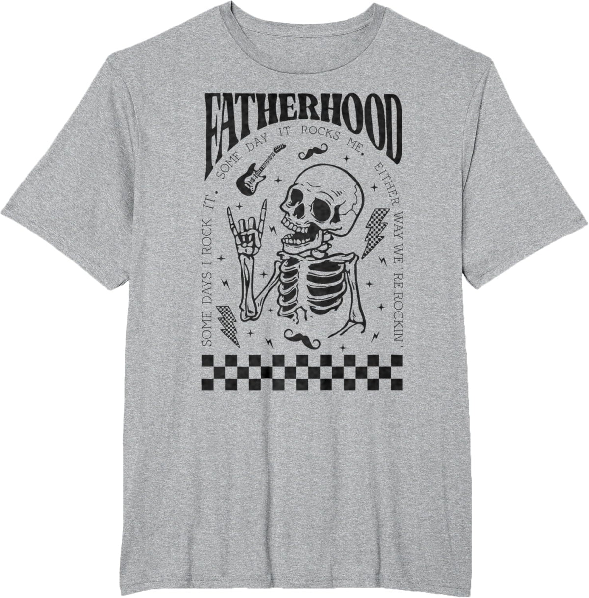 Fatherhood Dad Tour Some Days I Rock It Happy Father's Day